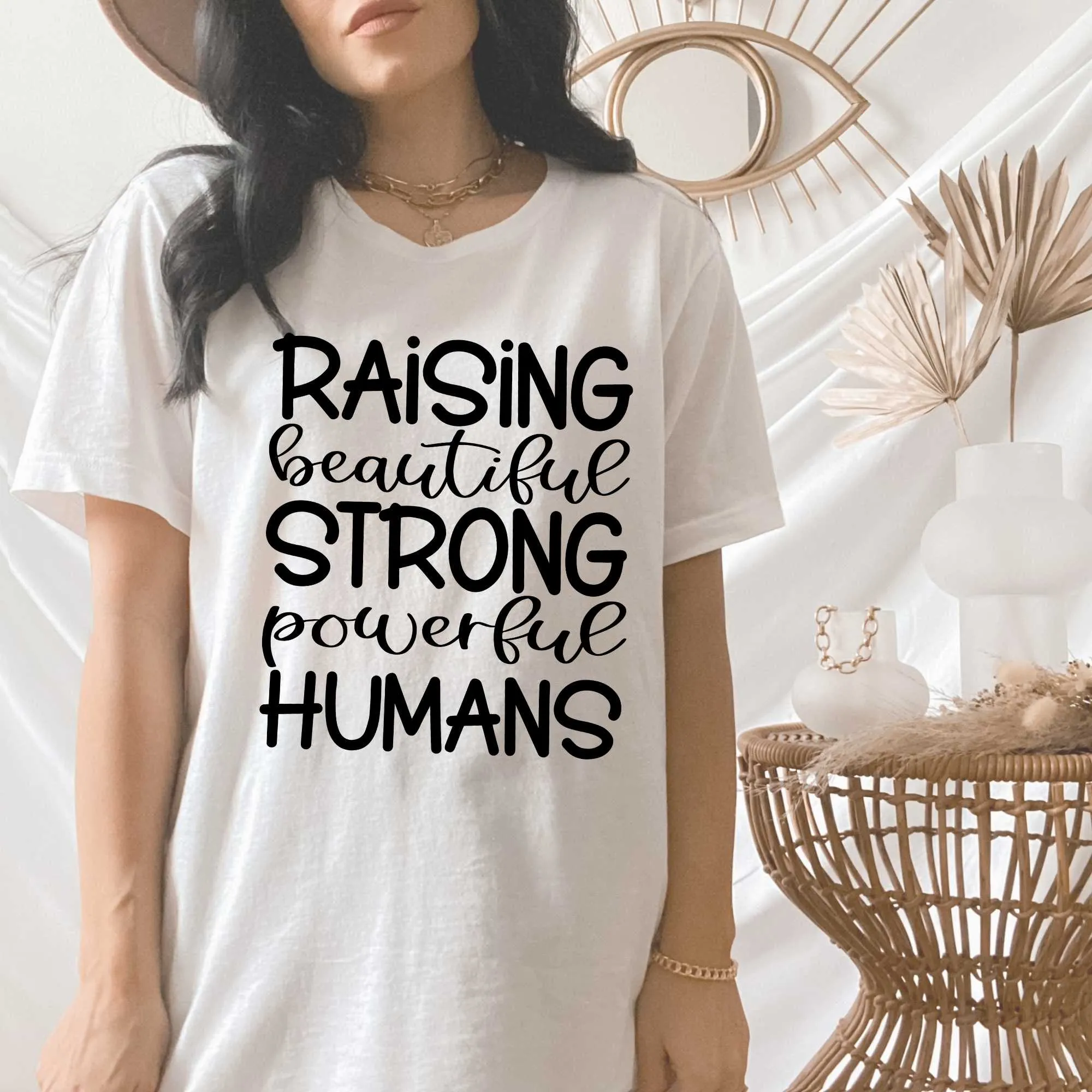 Raising Beautiful Strong Powerful Humans, Christian Mom Shirts